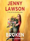 Cover image for Broken (in the best possible way)